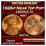 1926-p Lincoln Cent Near Top Pop! 1c ms67 rd SEGS