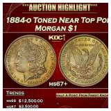 1884-o Morgan Dollar Toned Near Top Pop $1 ms67+ S