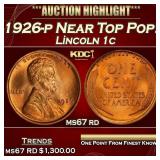 1926-p Lincoln Cent Near Top Pop! 1c ms67 rd SEGS