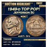1949-d Jefferson Nickel TOP POP! 5c ms67+ 5fs SEGS