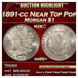 1891-cc Morgan Dollar Near Top Pop $1 ms66+ SEGS