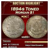 1894-s Morgan Dollar Toned $1 ms65+ SEGS