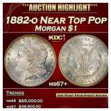 1882-o Morgan Dollar Near Top Pop $1 ms67+ SEGS