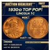 1930-d Lincoln Cent TOP POP! 1c ms67+ rd SEGS