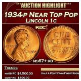 1934-p Lincoln Cent Near Top Pop 1c ms67+ rd SEGS