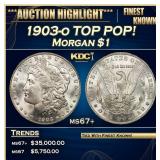 1903-o Morgan Dollar TOP POP! $1 ms67+ SEGS