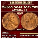 1932-d Lincoln Cent Near Top Pop! 1c ms67 rd SEGS
