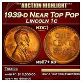 1939-d Lincoln Cent Near Top Pop 1c ms67+ rd SEGS