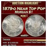 1879-o Morgan Dollar Near Top Pop $1 ms65+ SEGS