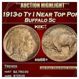 1913-d Ty I Buffalo Nickel Near Top Pop 5c ms66+ S