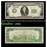 1928A $100 Green Seal Federal Reserve Note "Redeem