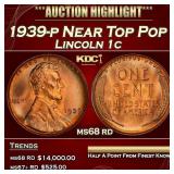 1939-p Lincoln Cent Near Top Pop 1c ms68 rd SEGS