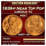 1939-p Lincoln Cent Near Top Pop 1c ms67+ rd SEGS