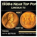 1938-s Lincoln Cent Near Top Pop 1c ms67 rd SEGS