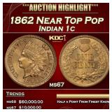 1862 Indian Cent Near Top Pop 1c ms67 SEGS