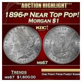 1896-p Morgan Dollar Near Top Pop! $1 ms67 SEGS
