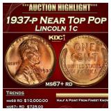 1937-p Lincoln Cent Near Top Pop 1c ms67+ rd SEGS