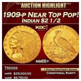 1909-p Gold Indian Quarter Eagle Near Top Pop! $2