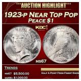 1923-p Peace Dollar Near Top Pop $1 ms67 SEGS