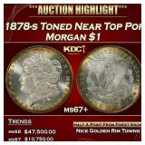 1878-s Morgan Dollar Toned Near Top Pop $1 ms67+ S