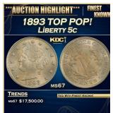 1893 Liberty Nickel TOP POP! 5c ms67 SEGS
