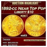 1892-cc Gold Liberty Eagle Near Top Pop! $10 ms63