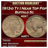 1913-d Ty I Buffalo Nickel Near Top Pop! 5c ms67+