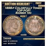 1898-p Barber Dime Colorfully Toned TOP POP! 10c m