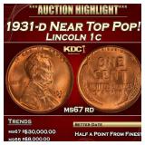 1931-d Lincoln Cent Near Top Pop! 1c ms67 rd SEGS