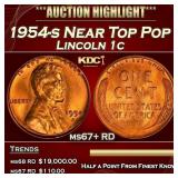 1954-s Lincoln Cent Near Top Pop 1c ms67+ RD SEGS