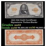 1913 $50 Gold Certificate Grades Select AU Signatu