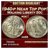 1940-p Walking Liberty Half Dollar Near Top Pop! 5