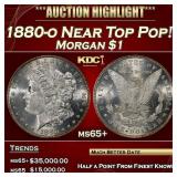 1880-o Morgan Dollar Near Top Pop! $1 ms65+ SEGS