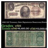 1890 $10 Treasury Note Grades vf+ Signatures Rosec