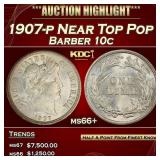 1907-p Barber Dime Near Top Pop 10c ms66+ SEGS