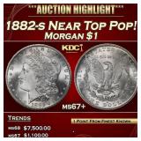 1882-s Morgan Dollar Near Top Pop! $1 ms67+ SEGS