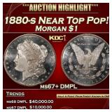 1880-s Morgan Dollar Near Top Pop! $1 ms67+ DMPL S