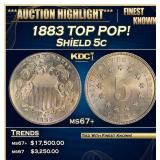 1883 Shield Nickel TOP POP! 5c ms67+ SEGS