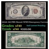 1934A $10 FRN Hawaii WWII Emergency Currency Grade