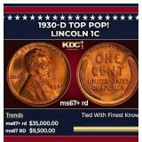 1930-d Lincoln Cent TOP POP! 1c ms67+ rd SEGS