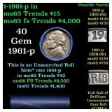 BU Shotgun Jefferson 5c roll, 1961-p 40 pcs Bank $