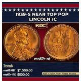 1939-s Lincoln Cent Near Top Pop 1c ms67+ rd SEGS
