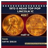 1972-s Lincoln Cent Near Top Pop 1c ms67 rd SEGS