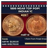 1899 Indian Cent Near Top Pop! 1c ms67 rd SEGS