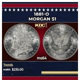 1881-o Morgan Dollar $1 Grades ms64