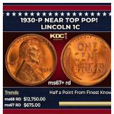 1930-p Lincoln Cent Near Top Pop! 1c ms67+ rd SEGS