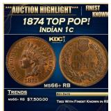 1874 Indian Cent TOP POP! 1c ms66+ RB SEGS