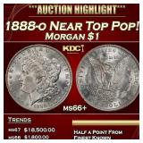 1888-o Morgan Dollar Near Top Pop! $1 ms66+ SEGS