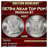 1879-s Morgan Dollar Near Top Pop! $1 ms68 SEGS