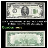 1928A $100 Green Seal Federal Reserve Note "Redeem